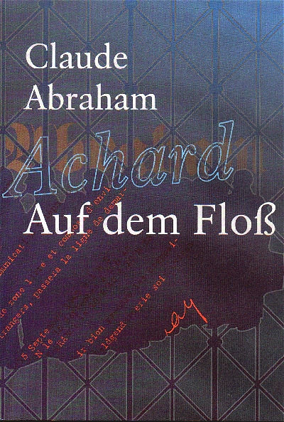 Vorderseite des Buches "Auf dem Floß", Lebenserinnerungen von Claude Abraham