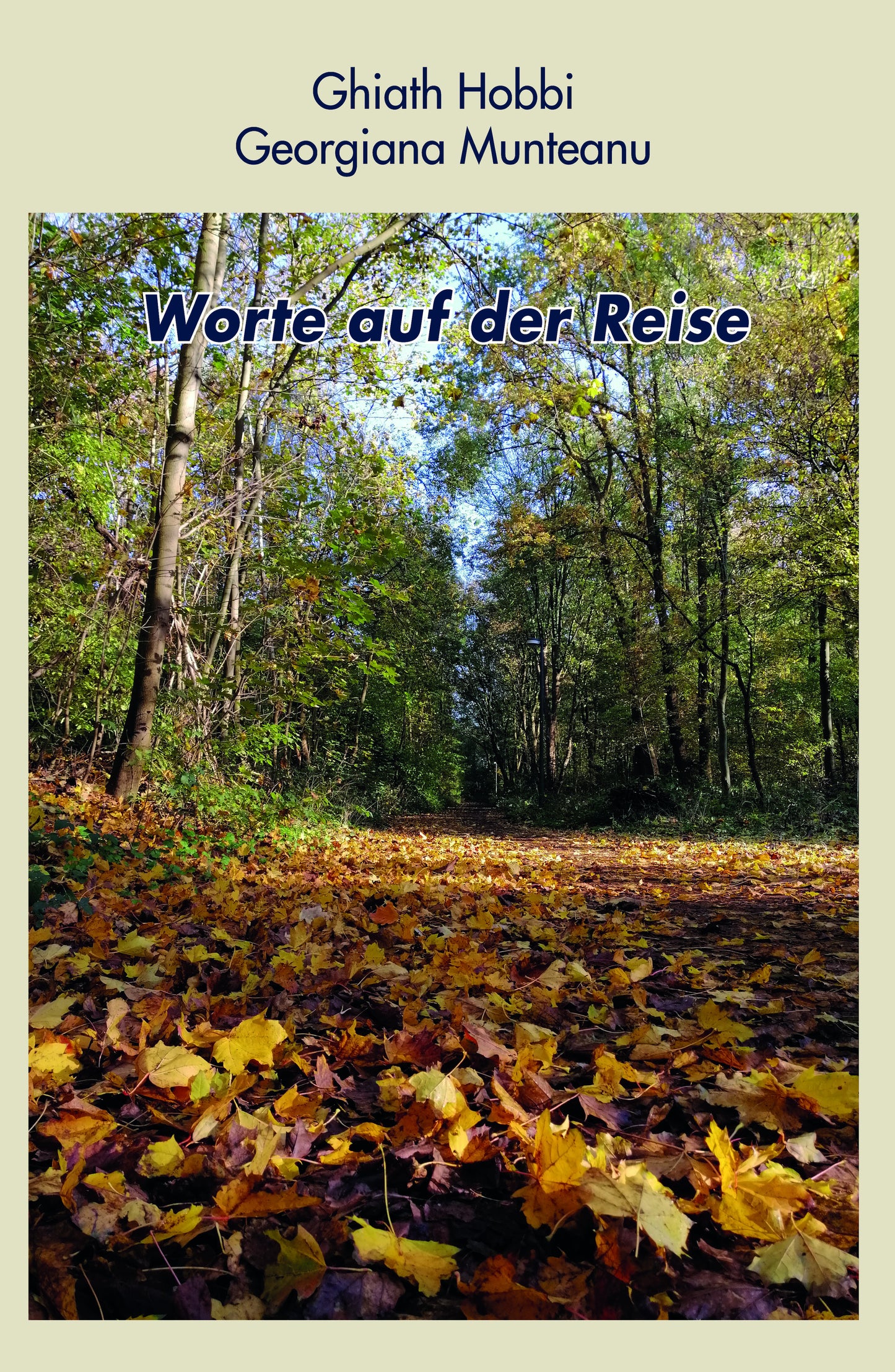 Vorderseite des Lyrikbandes "Worte auf der Reise" von Hiath Hobbi und Georgina Munteanu